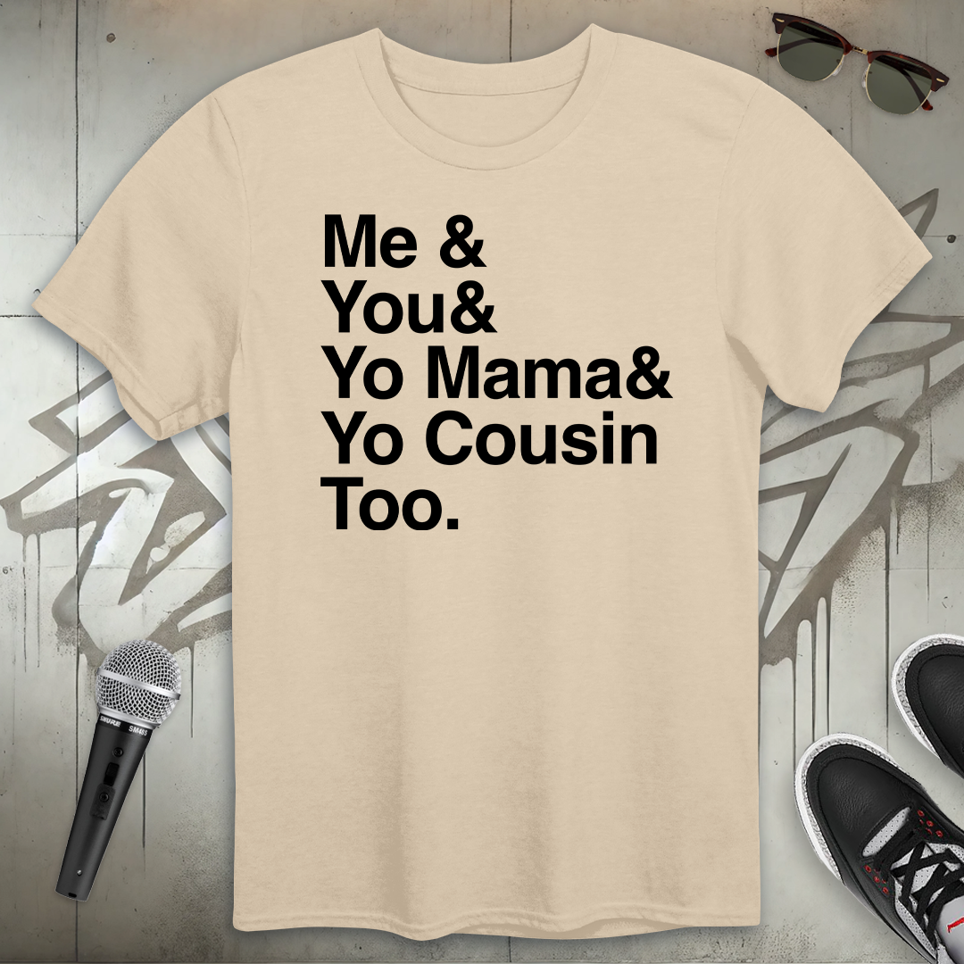 Me & You T-Shirt