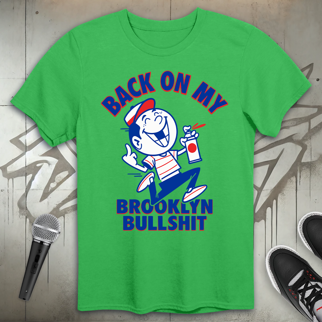 Brooklyn Bullshit T-Shirt