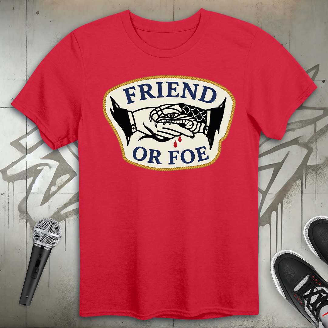 Friend Or Foe T-Shirt