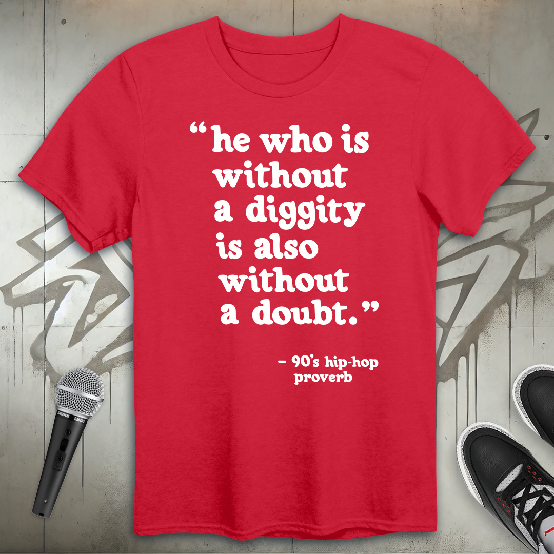 Diggity T-Shirt