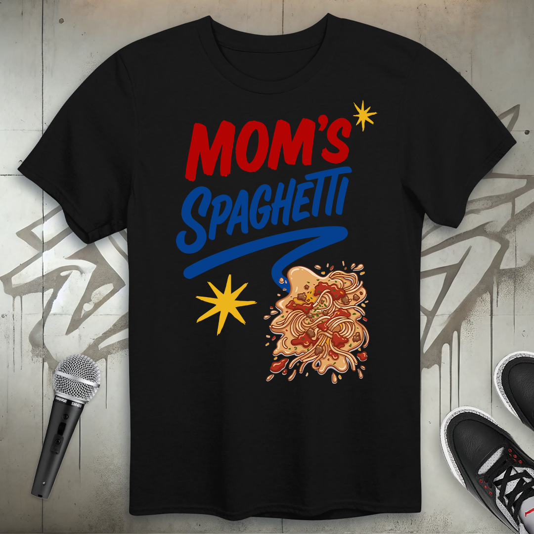Mom's Spaghetti T-Shirt