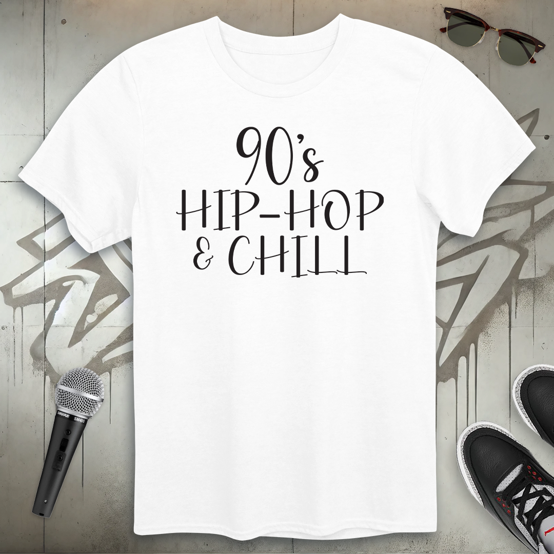 90's Hip-Hop & Chill T-Shirt