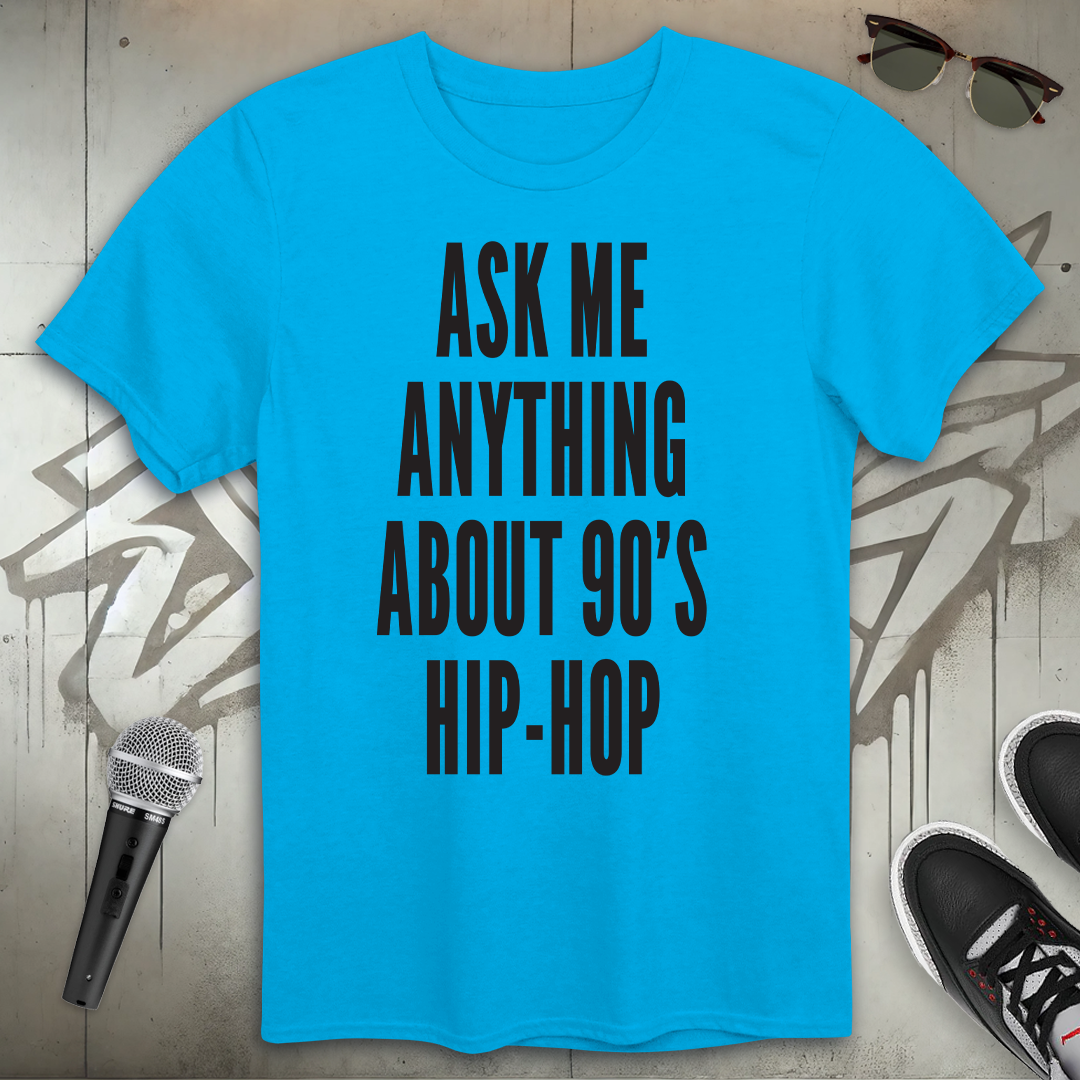 Ask Me Anything T-Shirt