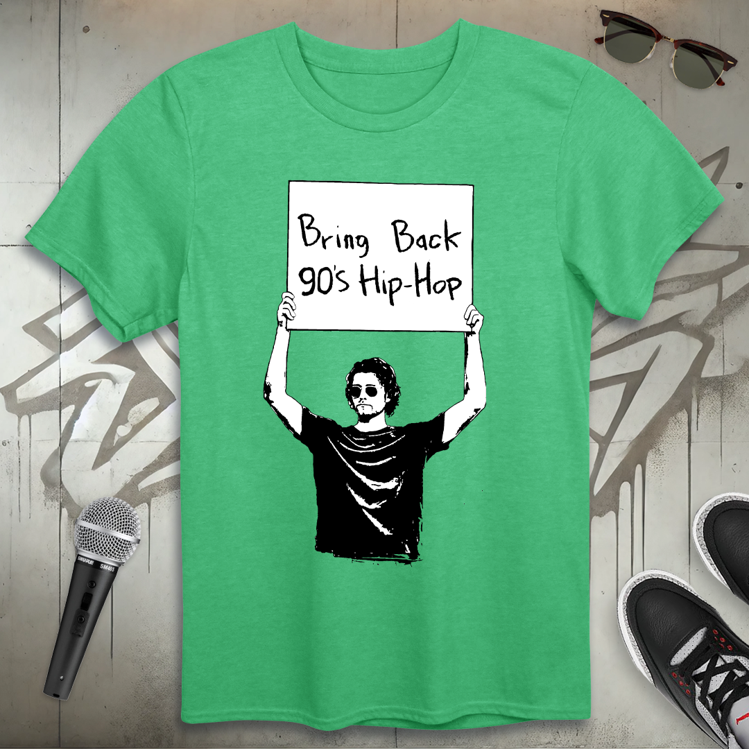 Bring Back 90's Hip-Hop T-Shirt