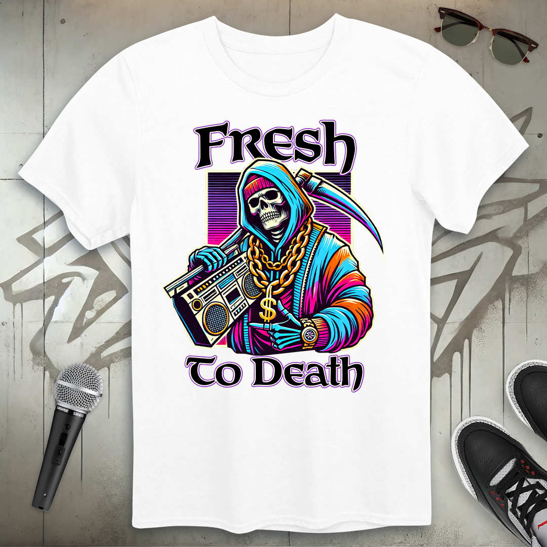 Fresh To Death T-Shirt