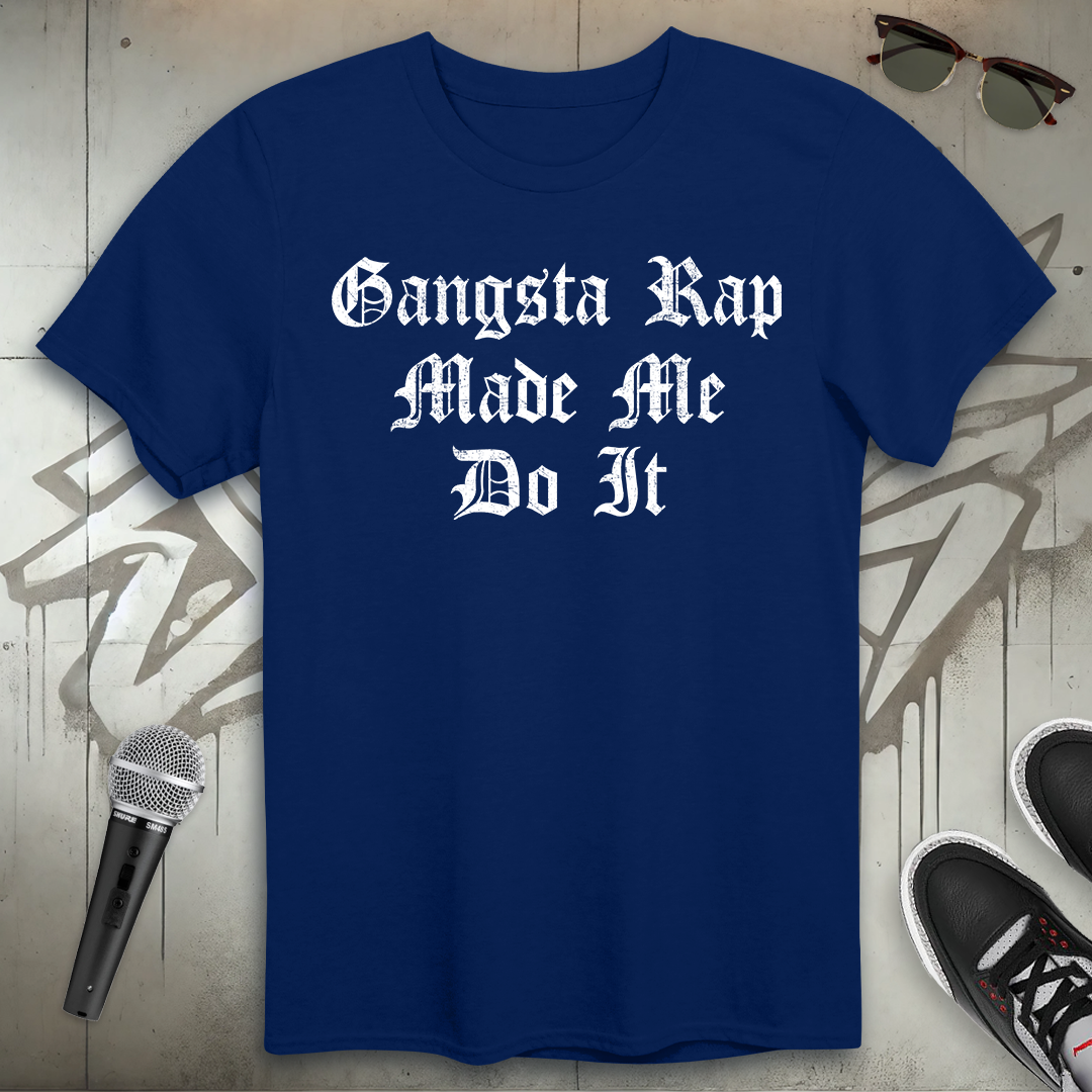 Gangsta Rap T-Shirt