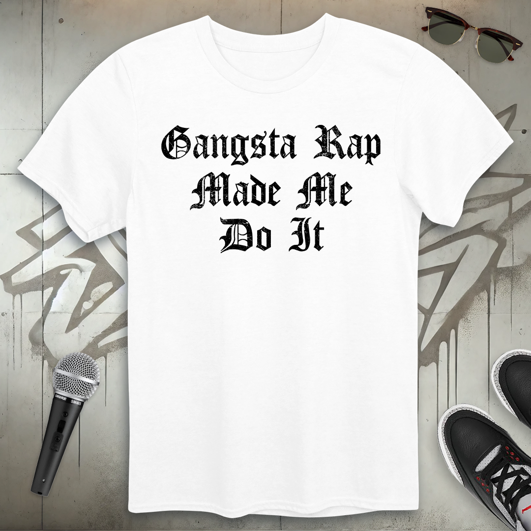 Gangsta Rap T-Shirt