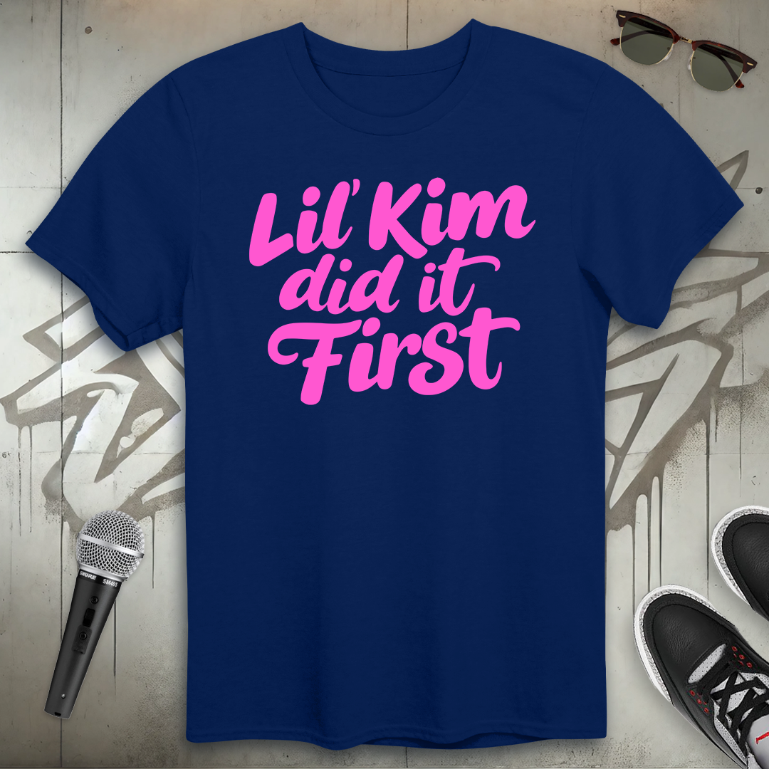 Lil' Kim Did It First T-Shirt
