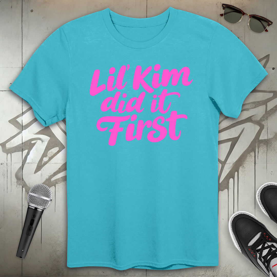 Lil' Kim Did It First T-Shirt