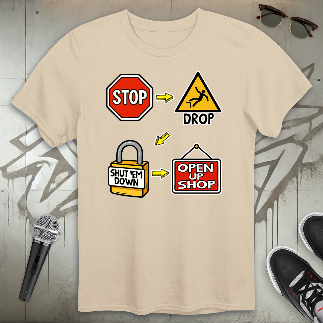 Open Up Shop T-Shirt