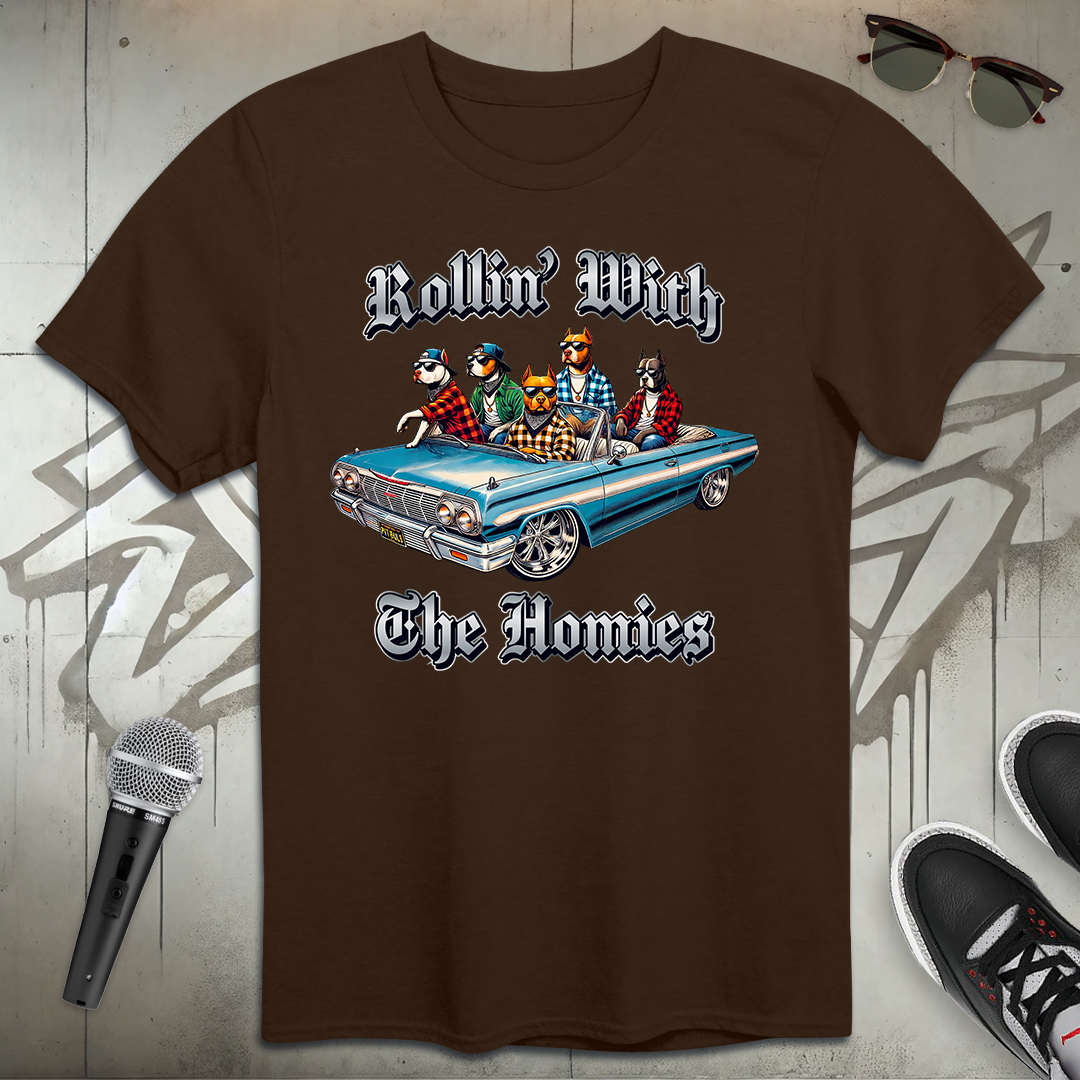 Rollin' With The Homies T-Shirt