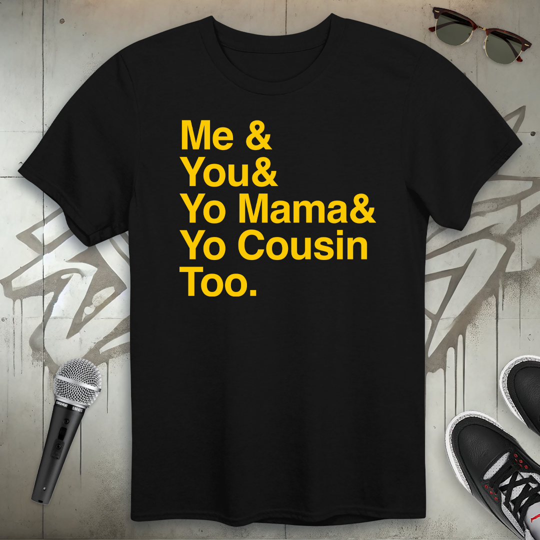 Me & You T-Shirt