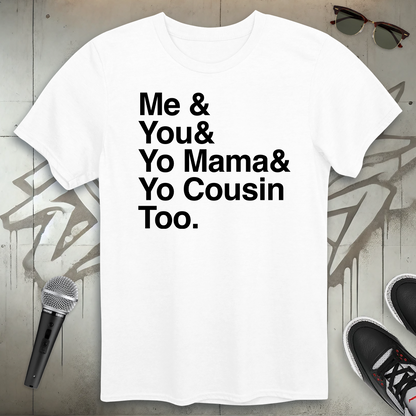 Me & You T-Shirt