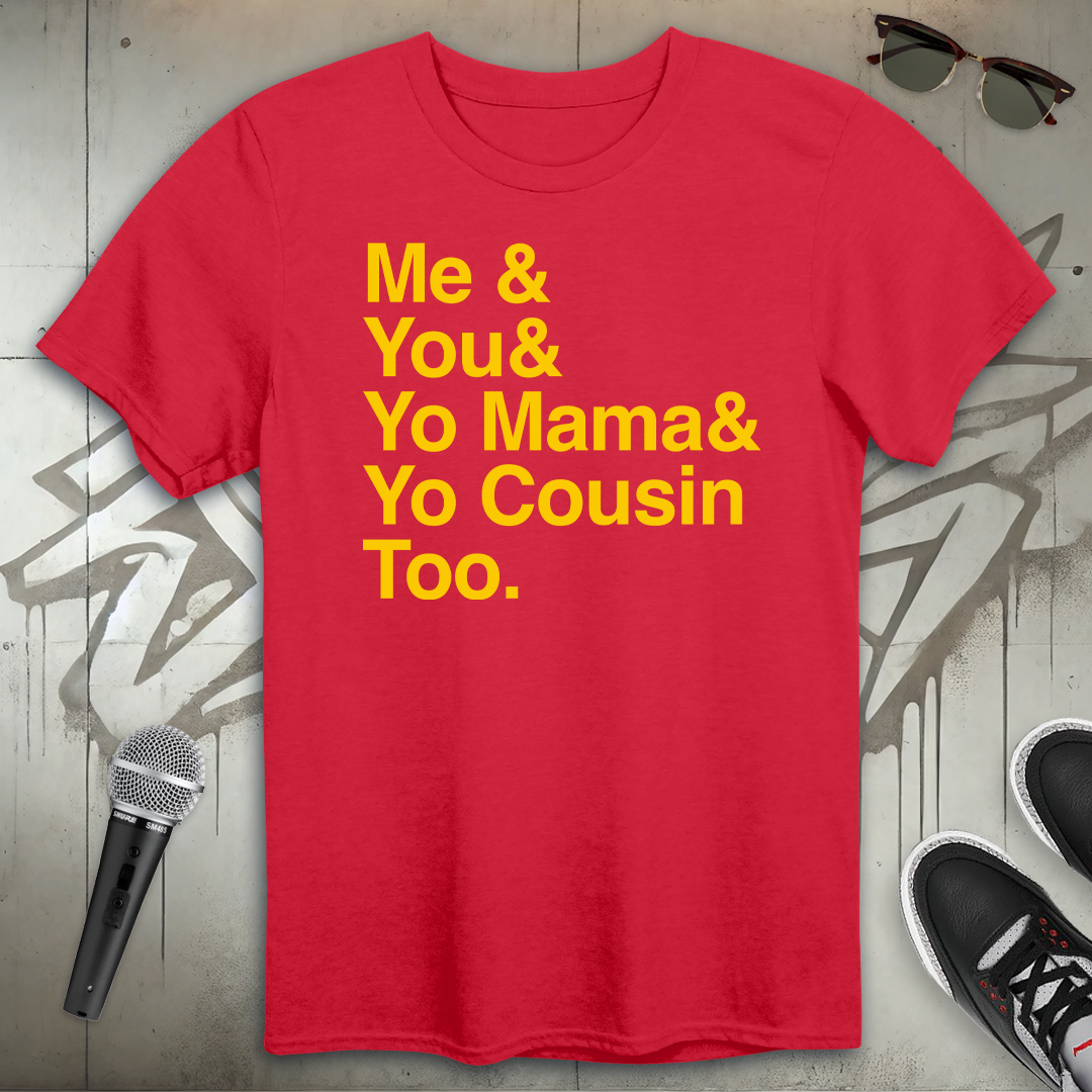 Me & You T-Shirt