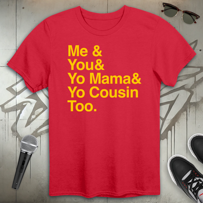 Me & You T-Shirt