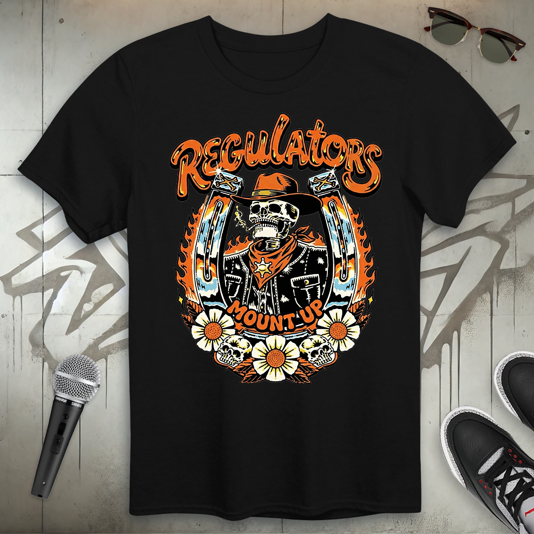 Regulators Mount Up T-Shirt