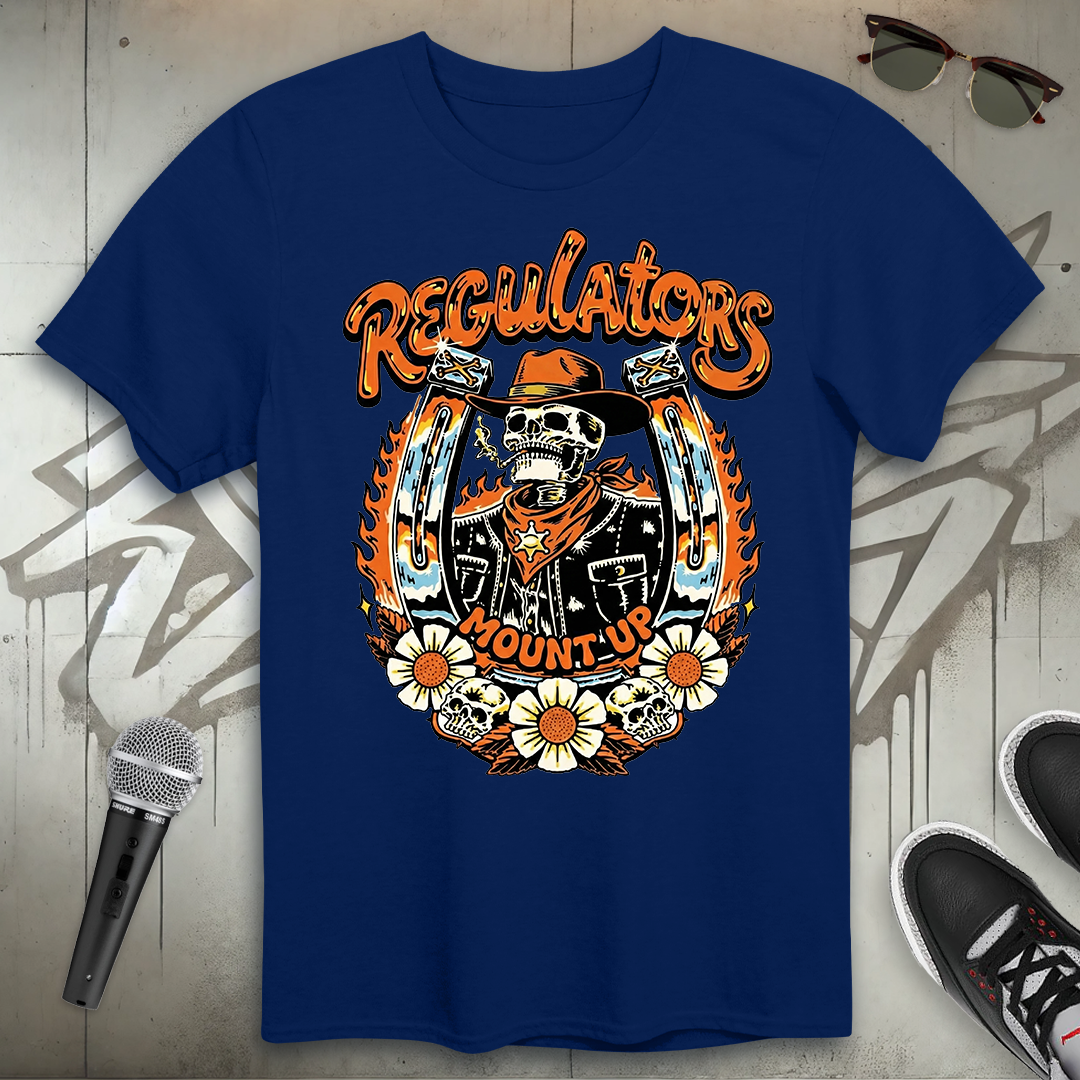 Regulators Mount Up T-Shirt