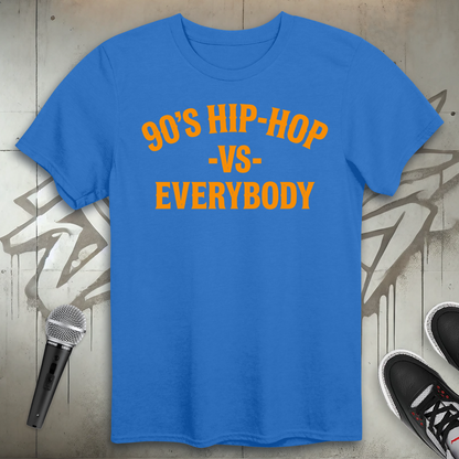 90's Hip-Hop Vs Everybody T-Shirt