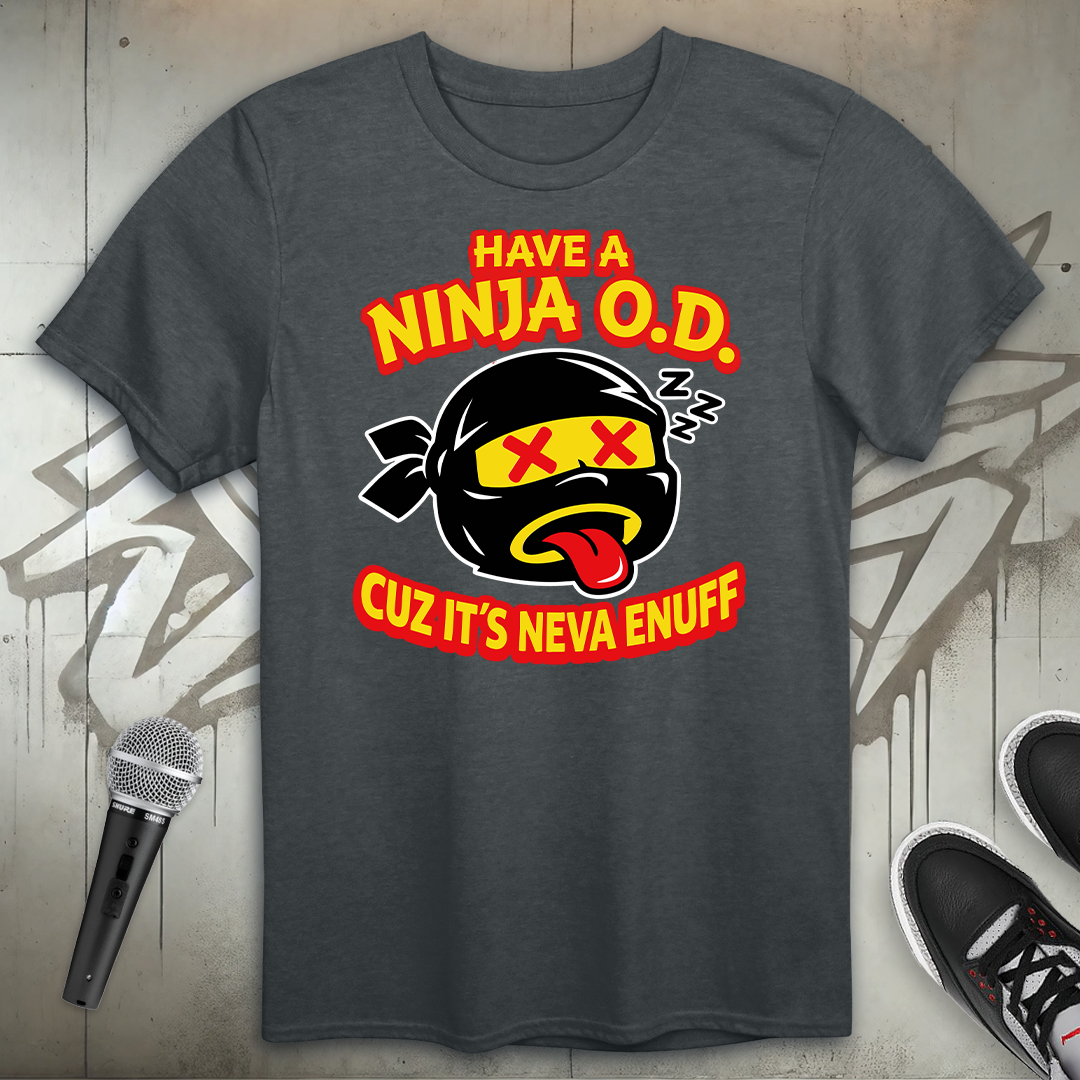 Ninja O.D. T-Shirt