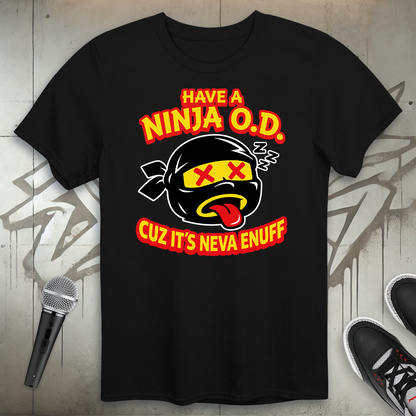 Ninja O.D. T-Shirt