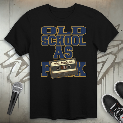 Old School AF T-Shirt