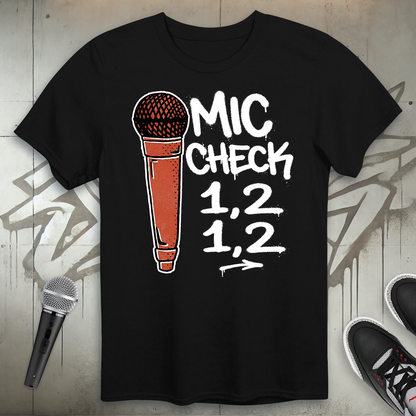Mic Check T-Shirt