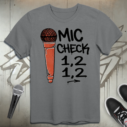 Mic Check T-Shirt