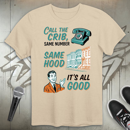 It's All Good T-Shirt