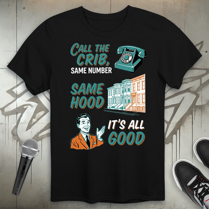 It's All Good T-Shirt