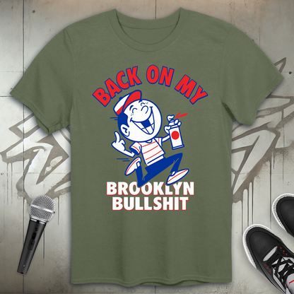 Brooklyn Bullshit T-Shirt