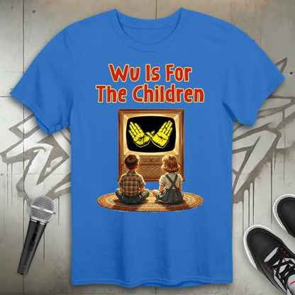Wu Is For The Children T-Shirt