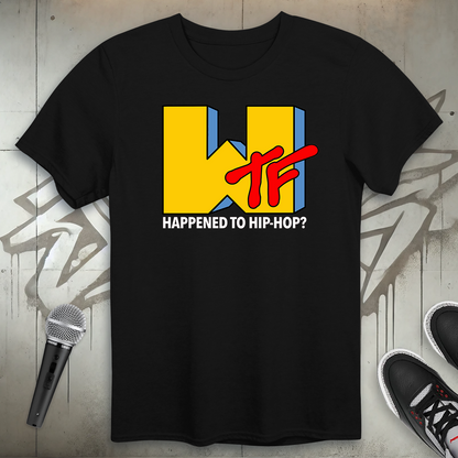 WTF Happened T-Shirt