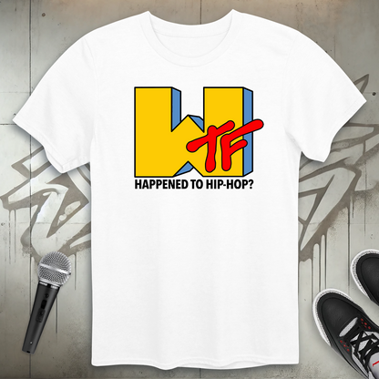 WTF Happened T-Shirt