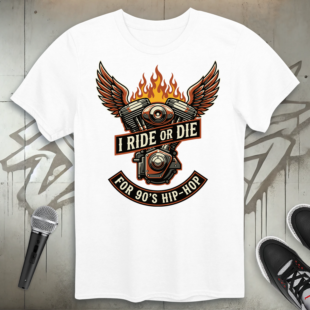 Ride Or Die T-Shirt
