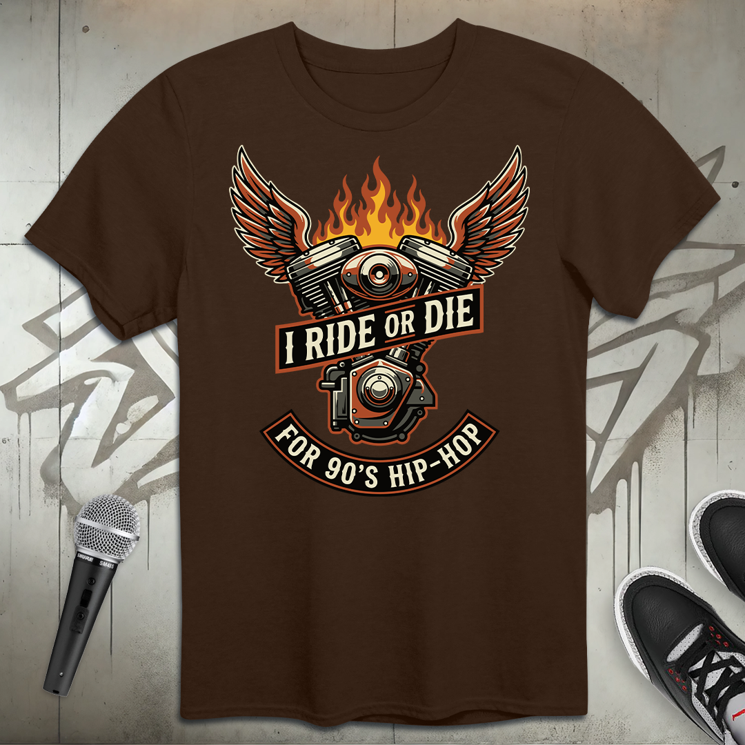 Ride Or Die T-Shirt