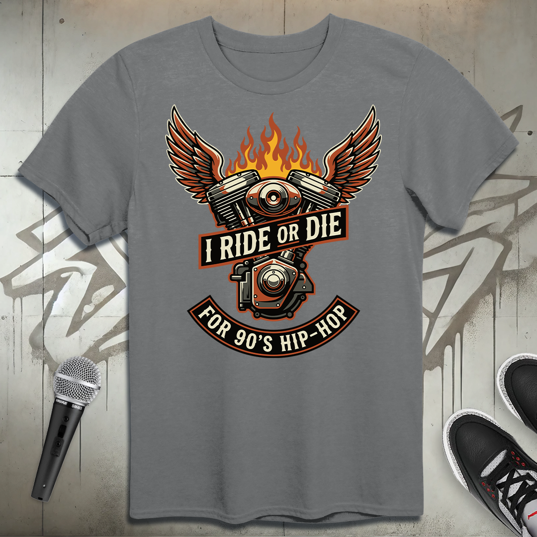 Ride Or Die T-Shirt