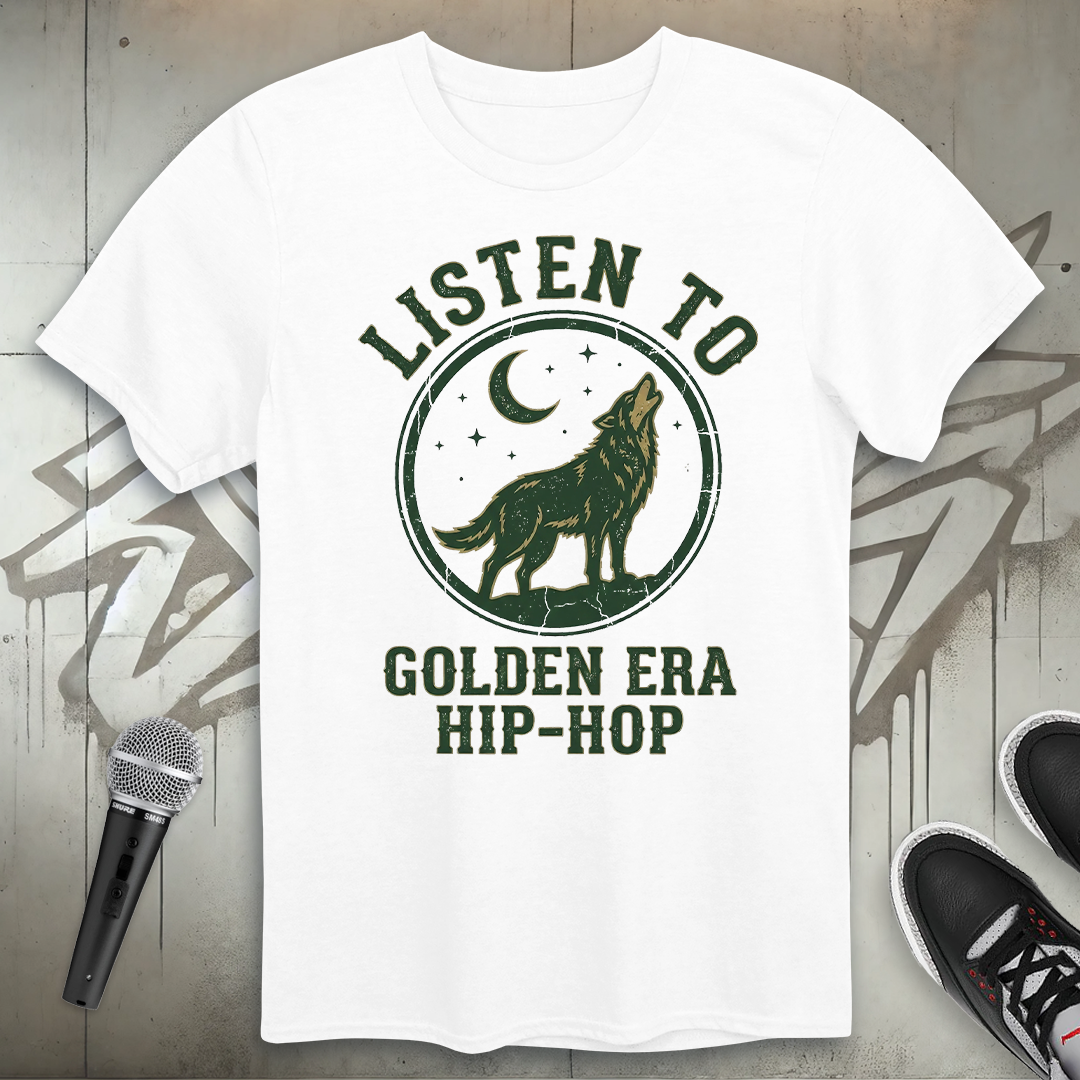 Listen to Golden Era T-Shirt