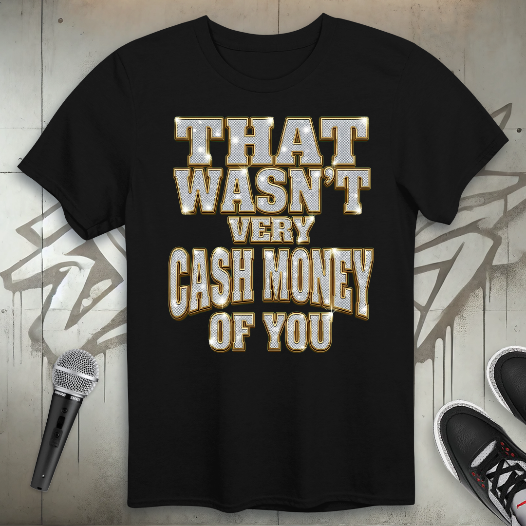 Cash Money T-Shirt