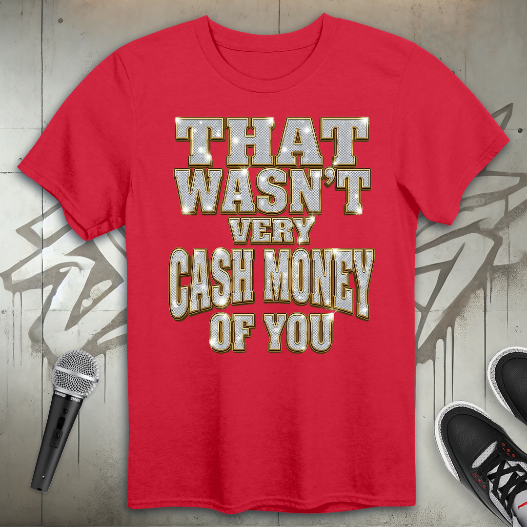 Cash Money T-Shirt