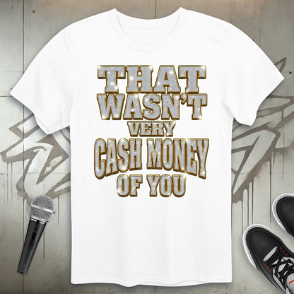 Cash Money T-Shirt