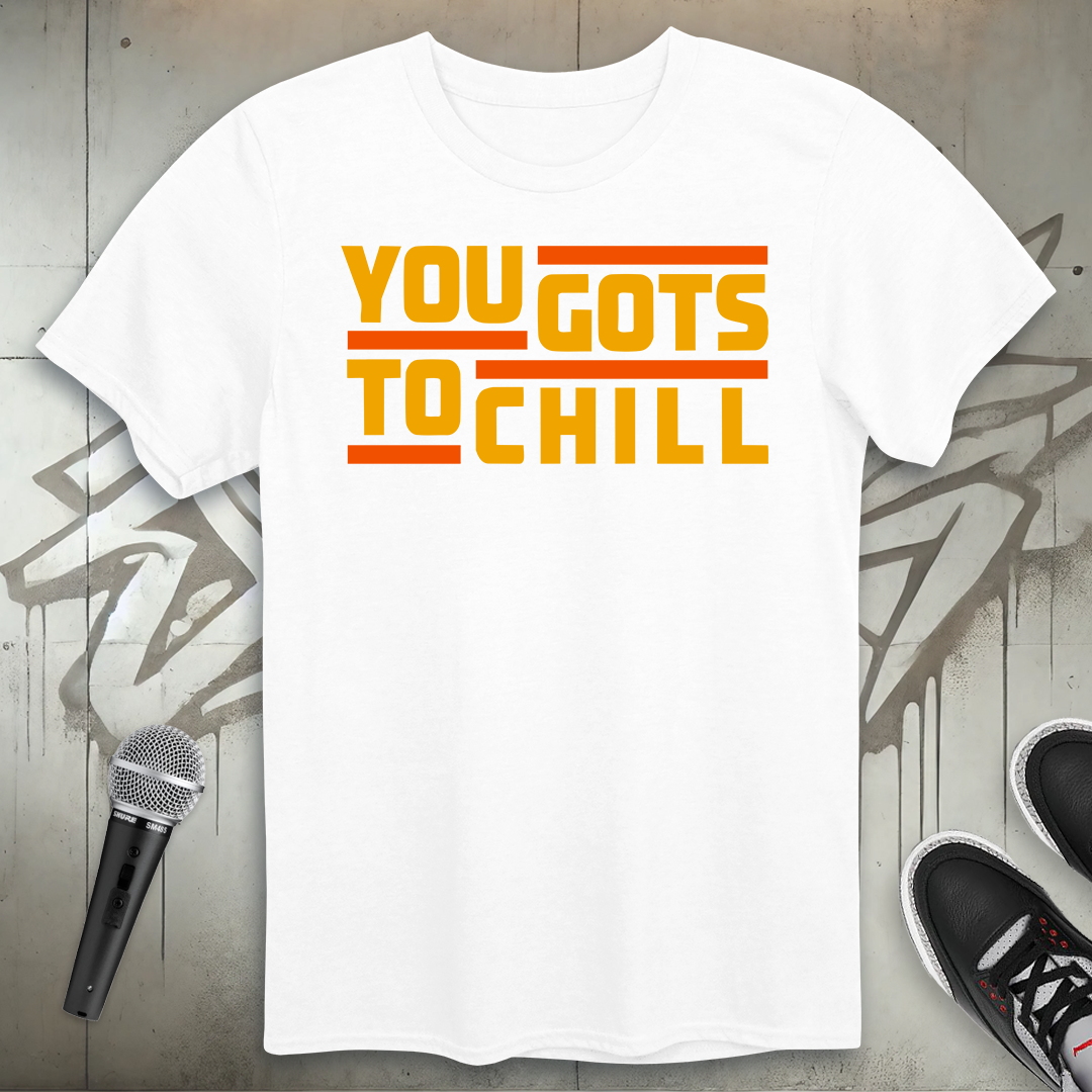 Chill T-Shirt
