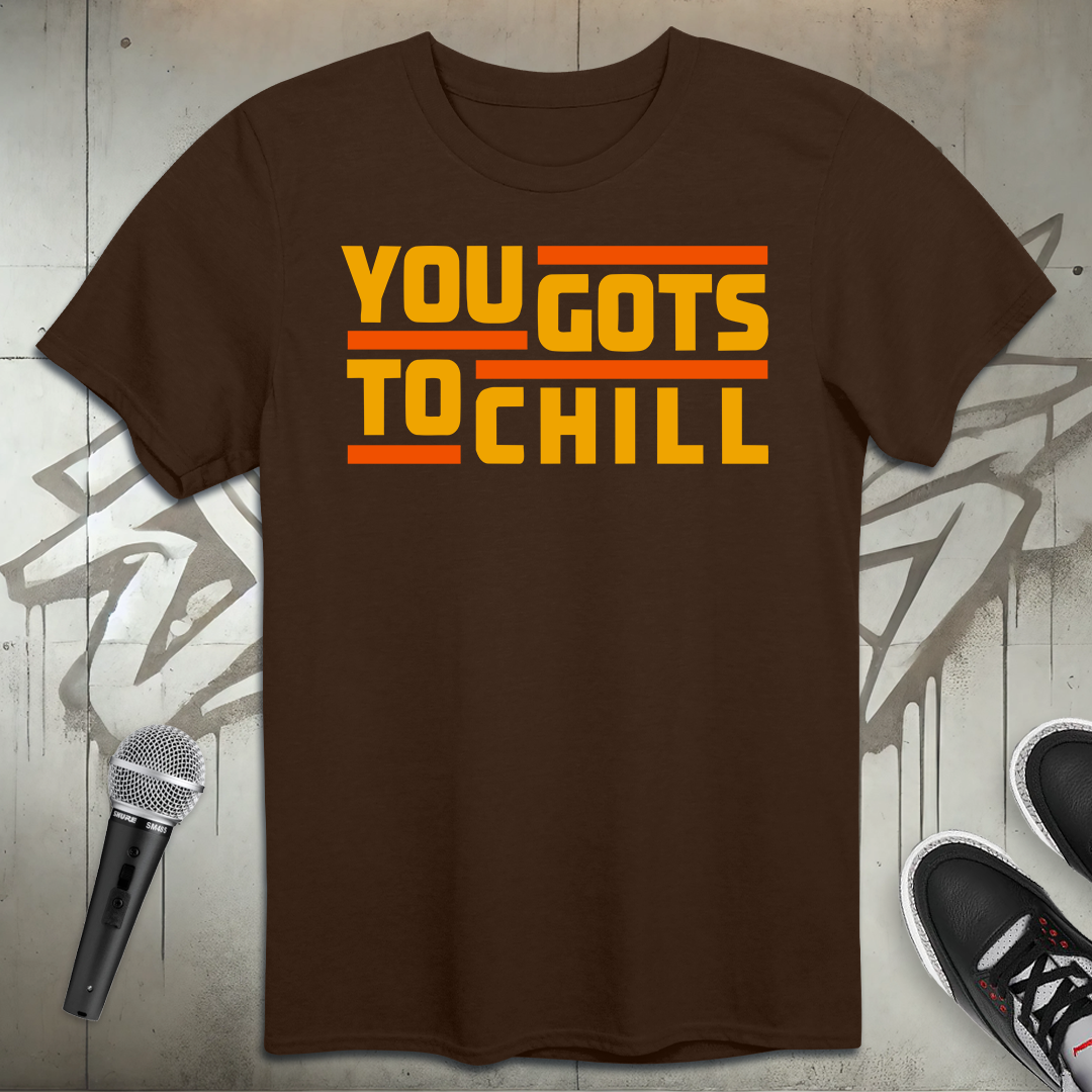 Chill T-Shirt