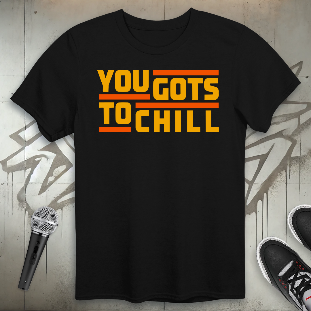 Chill T-Shirt