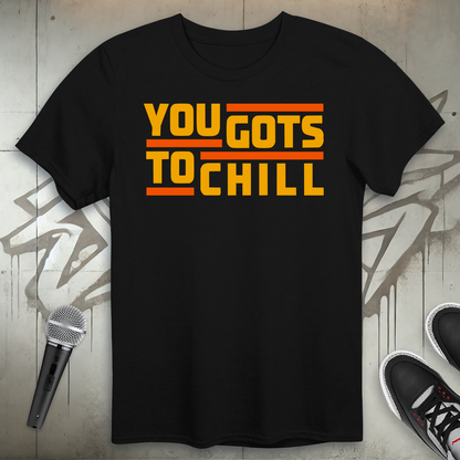 Chill T-Shirt