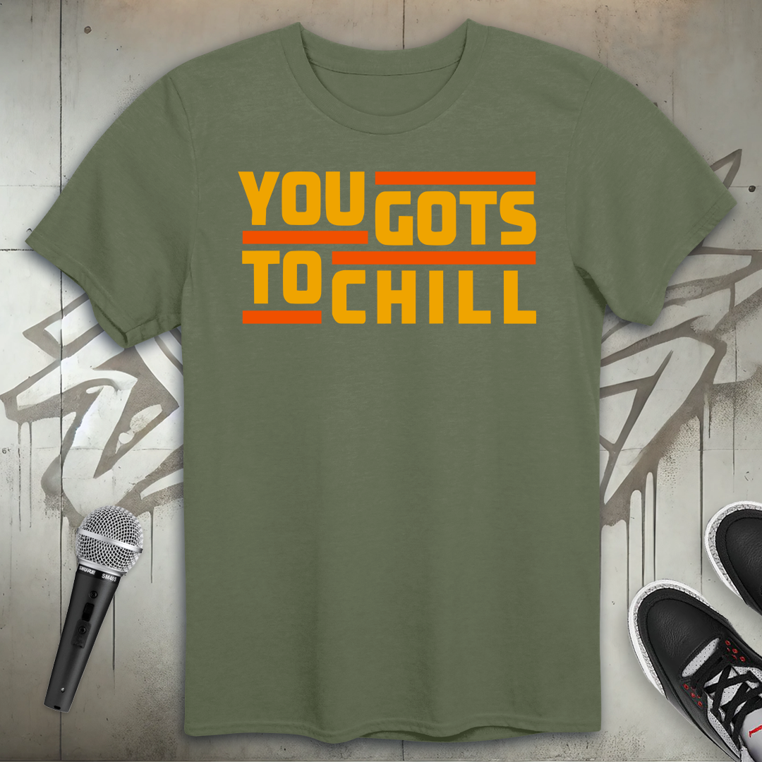 Chill T-Shirt