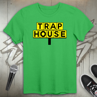 Trap House T-Shirt