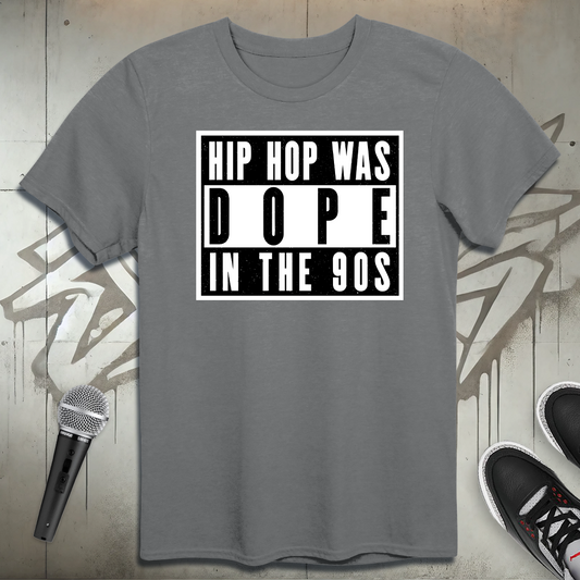 Dope In The 90's T-Shirt