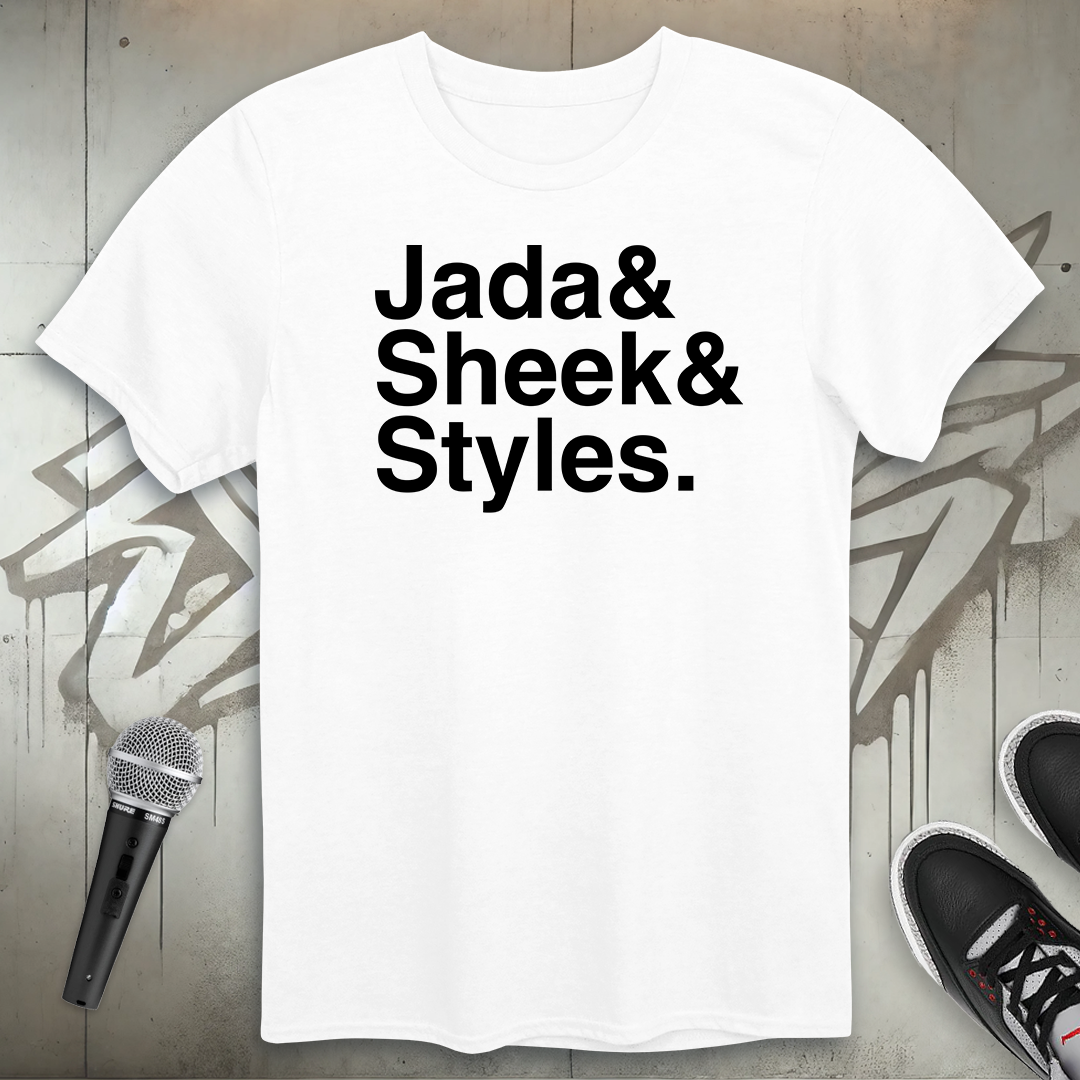 Jada Sheek Styles T-Shirt