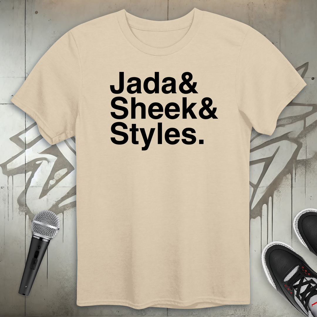 Jada Sheek Styles T-Shirt
