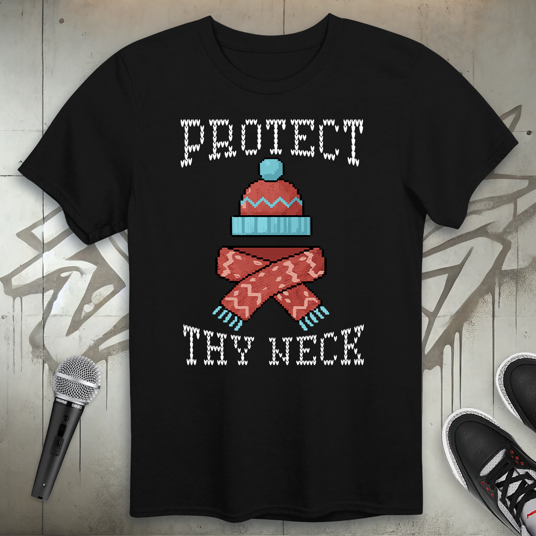 Protect Thy Neck T-Shirt